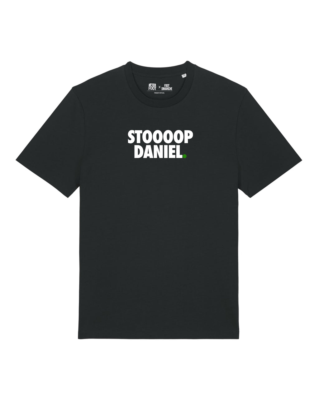 Tee Shirt Stop Daniel - After Foot x Foot Dimanche