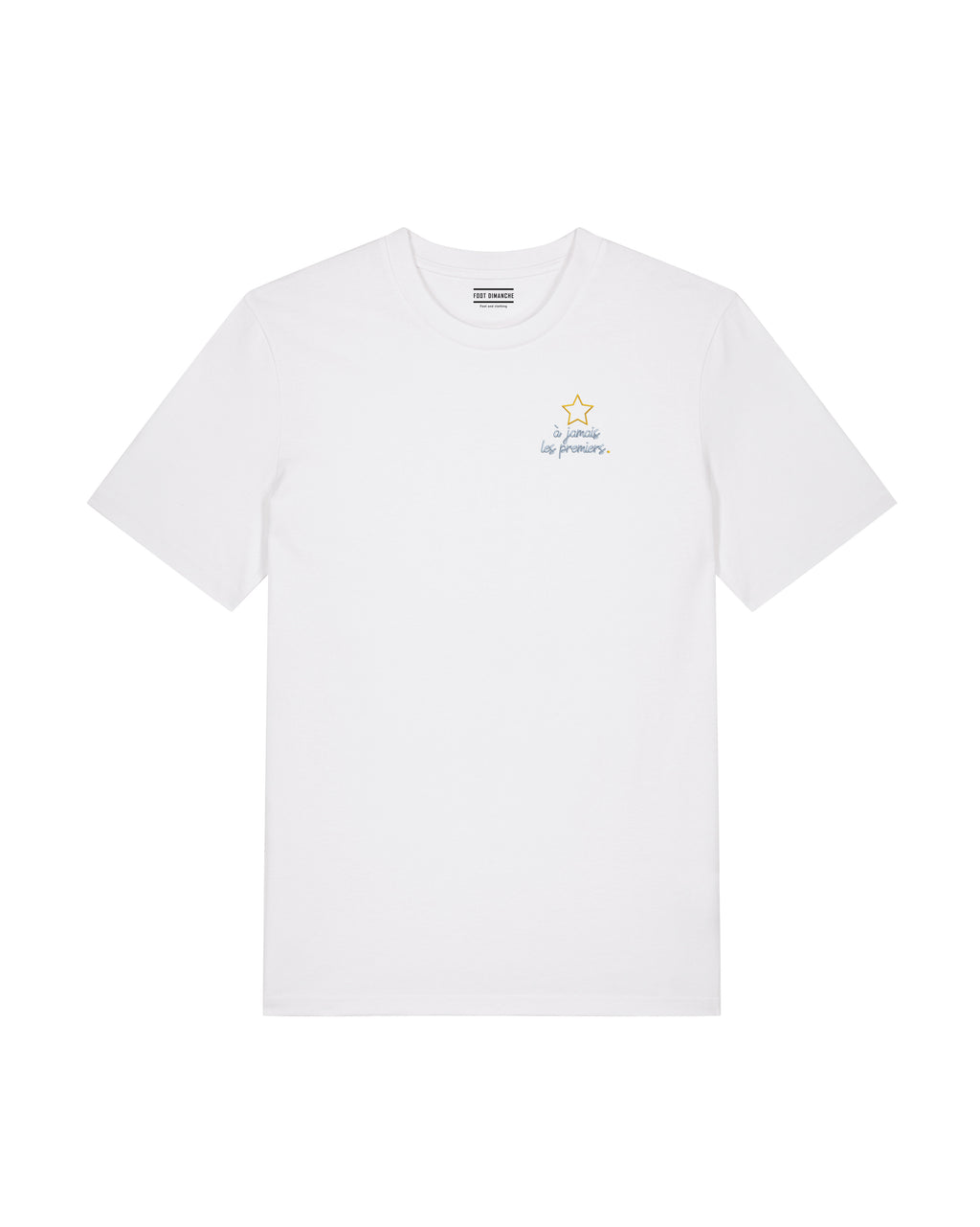 Tee Shirt brodé A jamais les premiers - Foot Dimanche