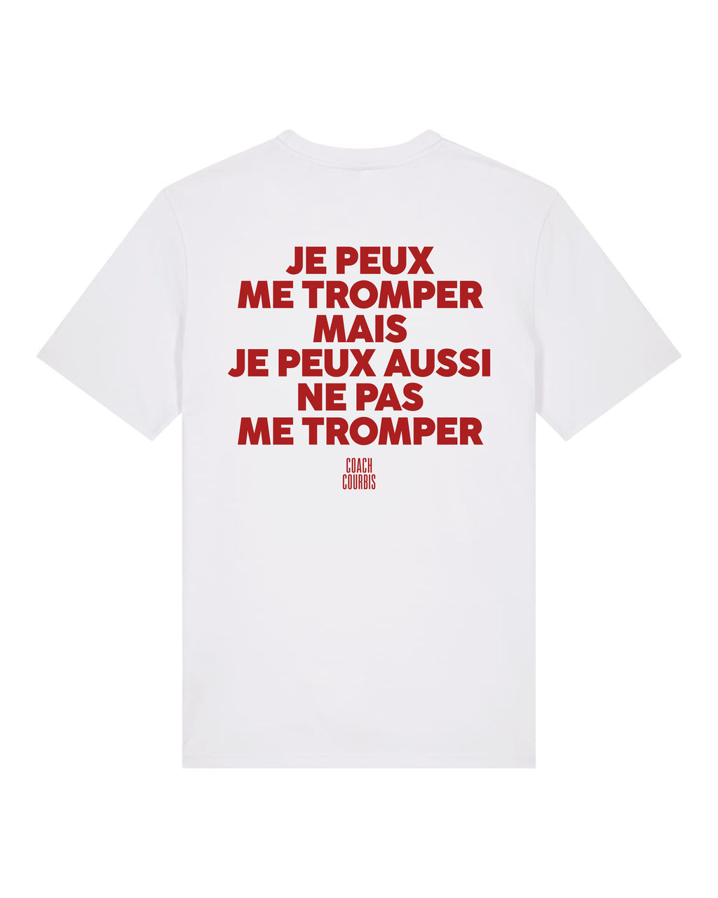Tee Shirt je peux me tromper - Coach Courbis