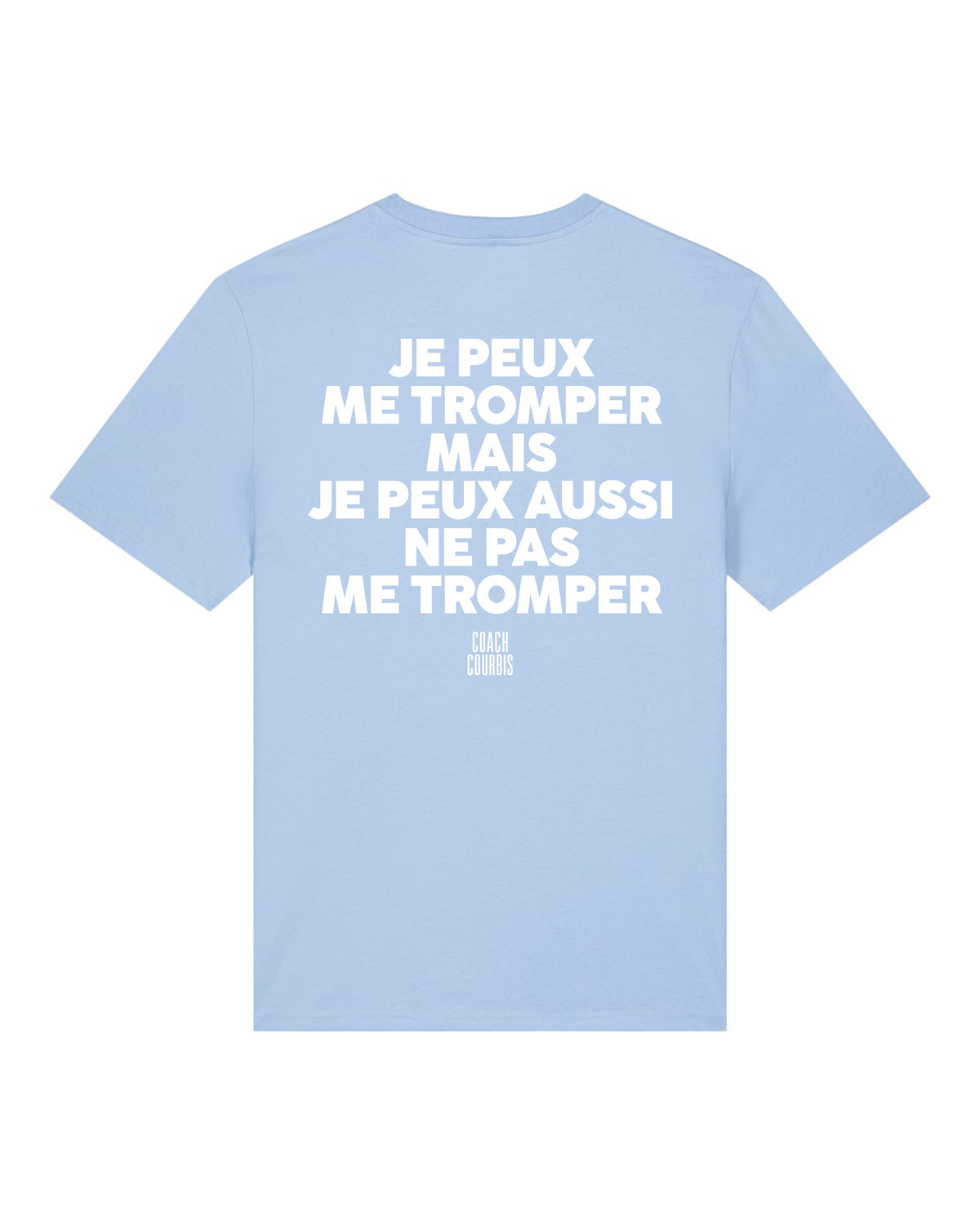 Tee Shirt je peux me tromper - Coach Courbis