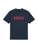 Tee Shirt you'll never walk alone - Foot Dimanche