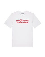 Tee Shirt you'll never walk alone - Foot Dimanche