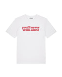 Tee Shirt you'll never walk alone - Foot Dimanche