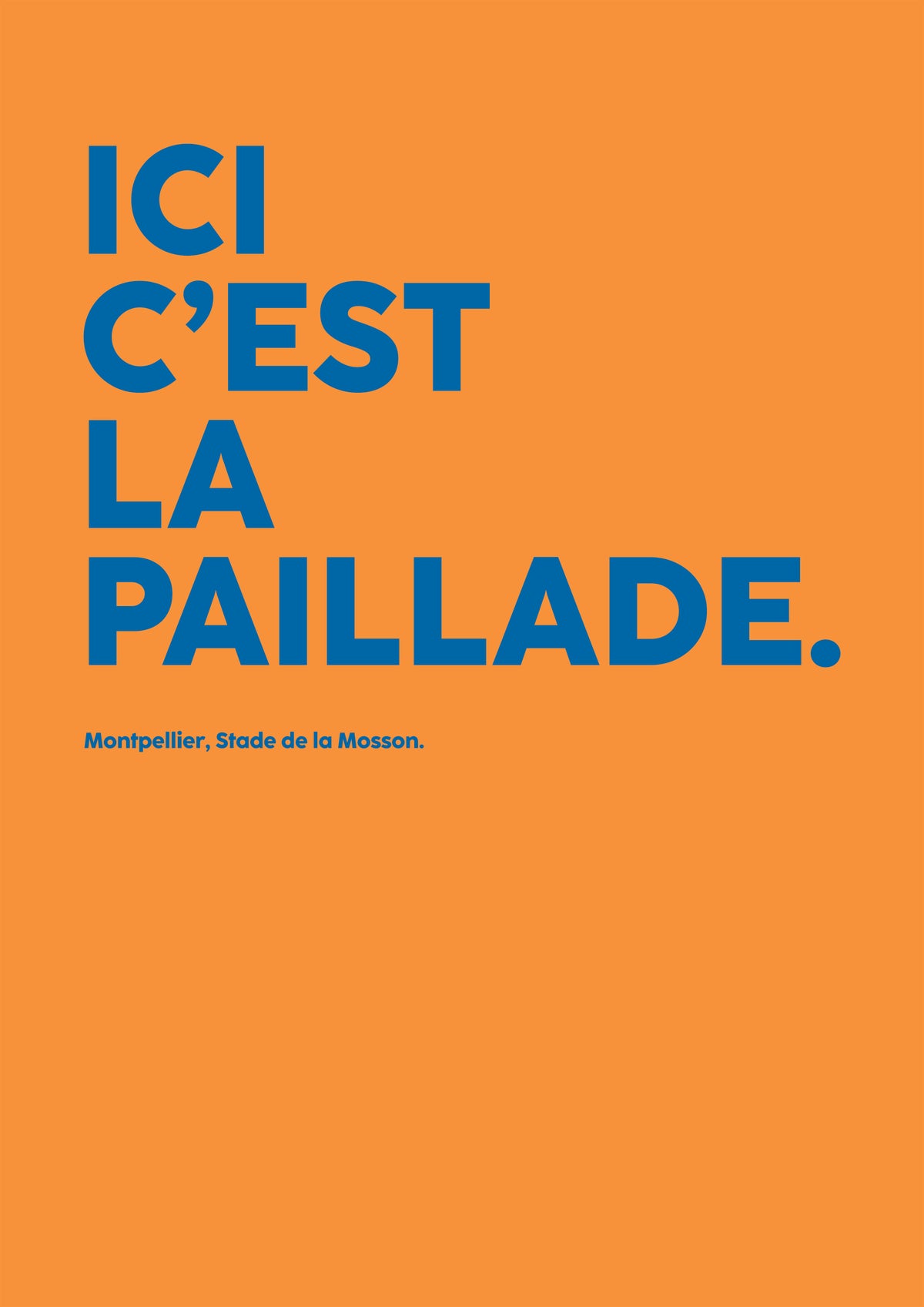 Poster Ici c'est la paillade