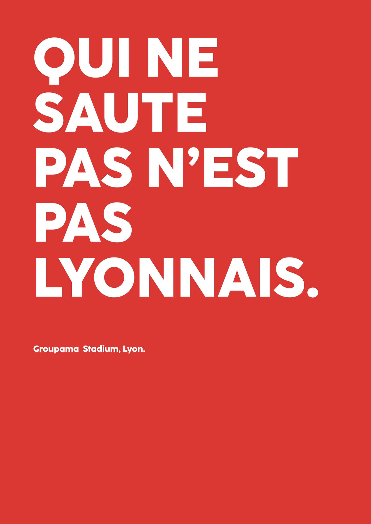 Poster Qui ne saute pas n'est pas lyonnais