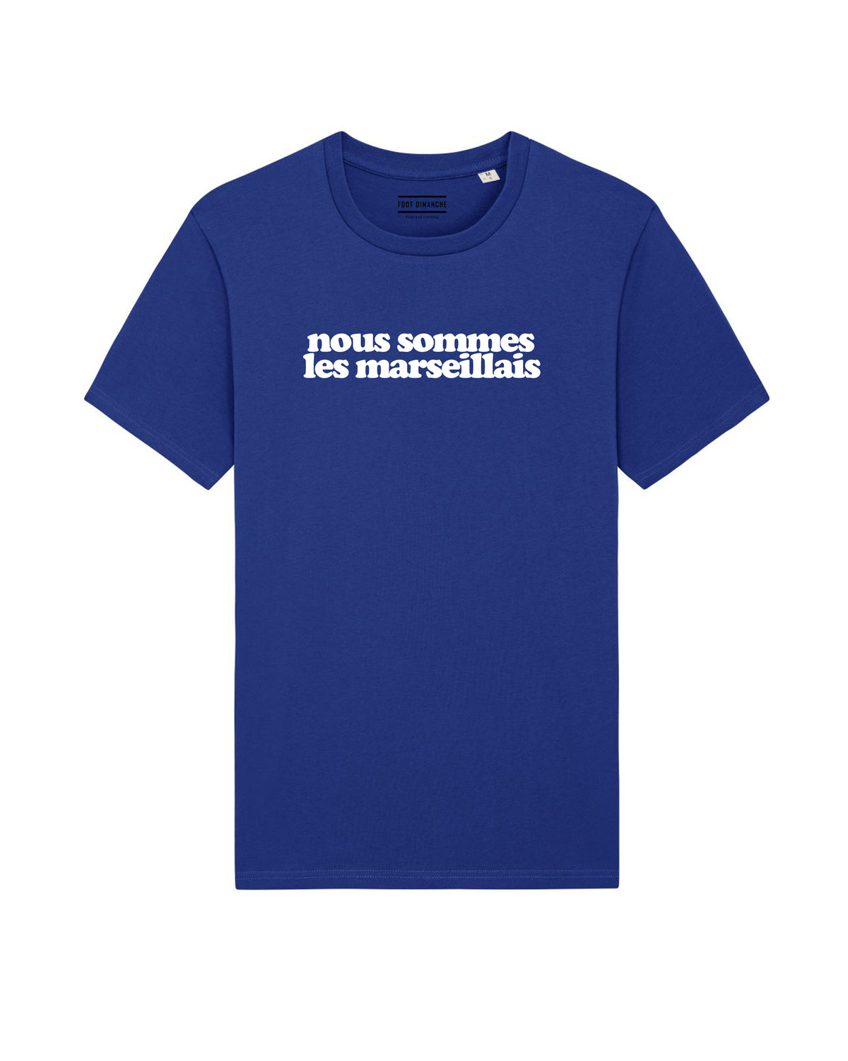 Tee Shirt nous sommes les marseillais