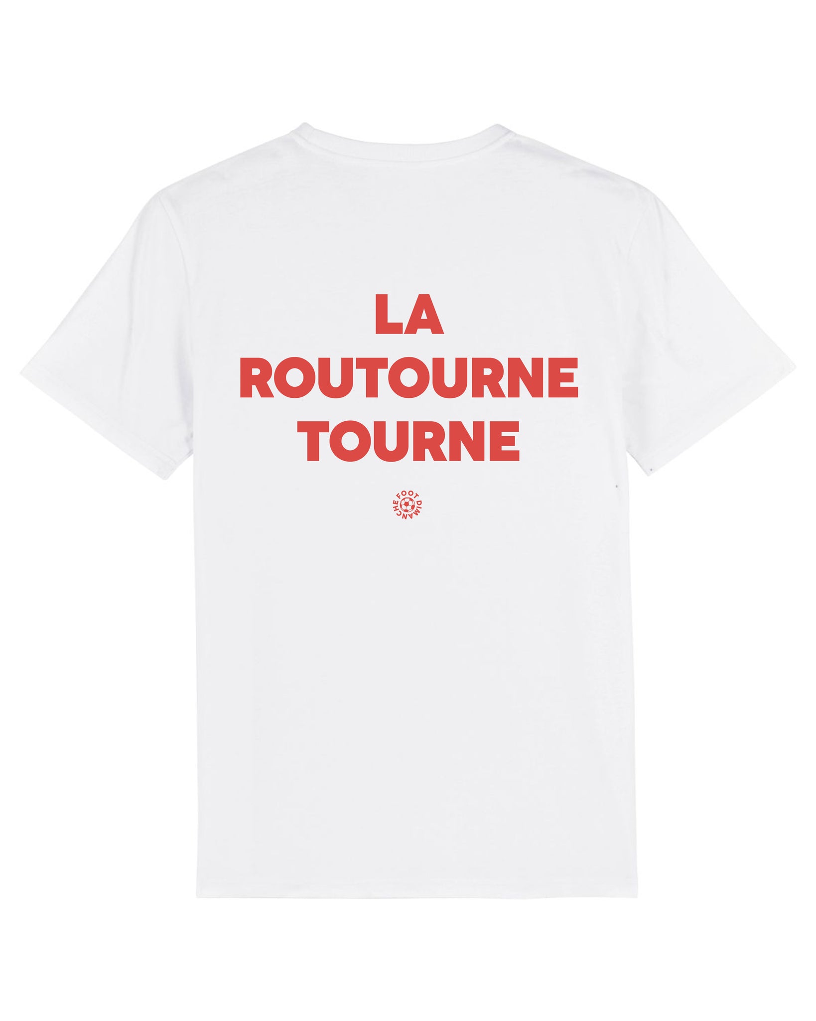 Tee Shirt La Routourne tourne
